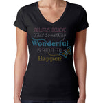 Womens T-Shirt Rhinestone Bling Black Fitted Tee Believe Something Wonderful Happen