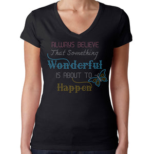 Womens T-Shirt Rhinestone Bling Black Fitted Tee Believe Something Wonderful Happen