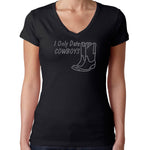Womens T-Shirt Rhinestone Bling Black Fitted Tee I Only Date Cowboys Boots